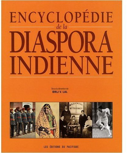 L'encyclopédie de la diaspora indienne
