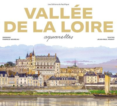 Vallée de la Loire. Aquarelles
