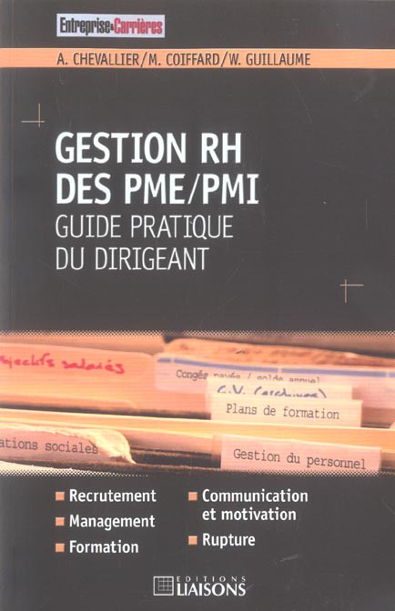 Gestion RH des PME/PMI. Guide pratique du dirigeant