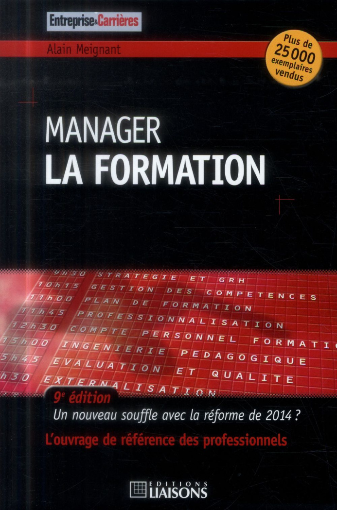 Manager la formation. Un nouveau souffle avec la réforme de 2014 ? 9e édition