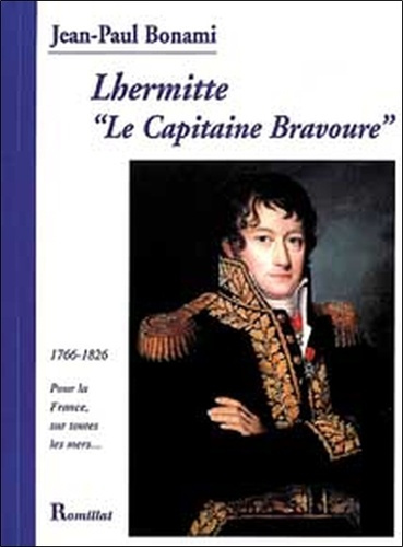 LHERMITTE 'LE CAPITAINE BRAVOURE'