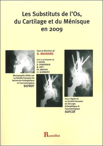 SUBSTITUTS DE L'OS, DU CARTILAGE ET DU MENISQUE EN 2009
