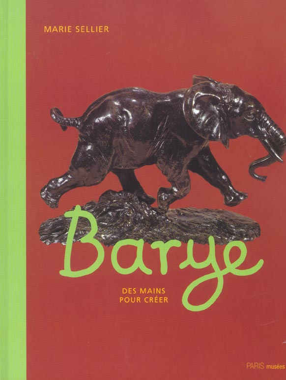 Barye. Des mains pour créer