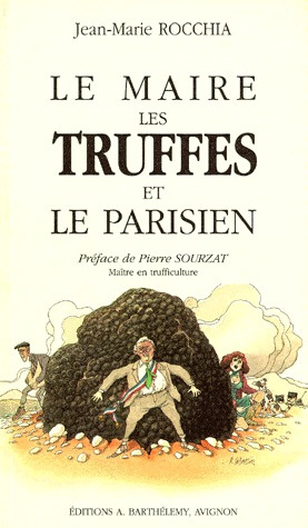 LE MAIRE. LES TRUFFES ET LE PARISIEN