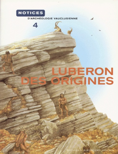 LE LUBERON DES ORIGINES