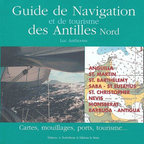 GUIDE NAVIGATION ARC ANTILLAIS 1