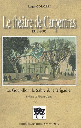 LE THEATRE DE CARPENTRAS