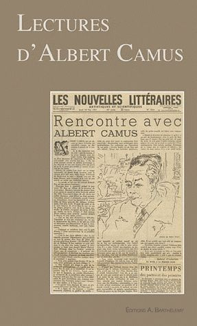 LECTURES D ALBERT CAMUS
