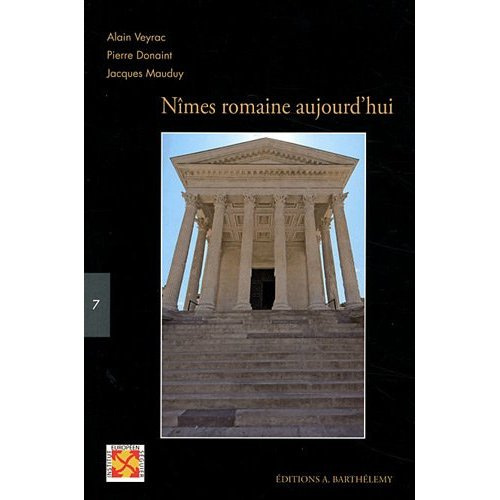 NIMES ROMAINE AUJOURD HUI