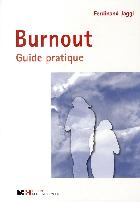 Burnout. Guide pratique