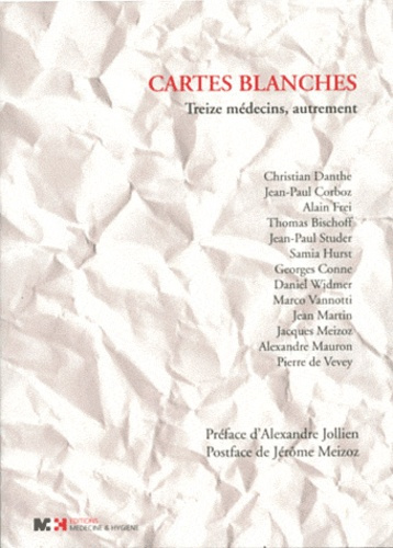 Cartes blanches. Treize médecins, autrement