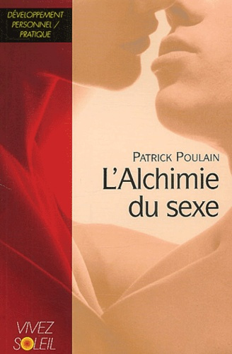 L'alchimie du sexe