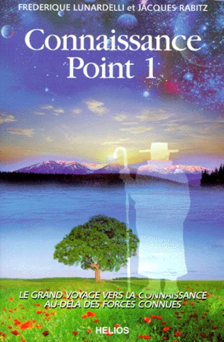 CONNAISSANCE POINT 1 - LE GRAND VOYAGE VERS LA CONNAISSANCE