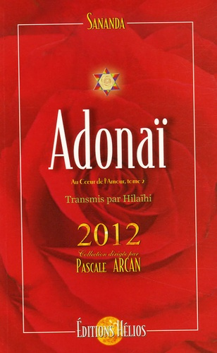 ADONAI AU COEUR DE L'AMOUR TOME 2