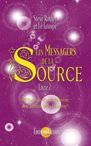 MESSAGERS DE LA SOURCE - LIVRE 2