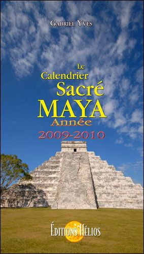 CALENDRIER SACRE MAYA 2209/2010