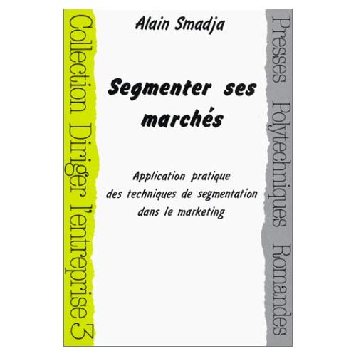 SEGMENTER SES MARCHES