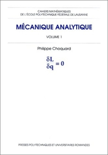 MECANIQUE ANALYTIQUE. Volume 1