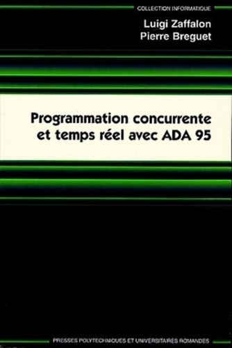 Programmation concurrente et temps réel avec ADA 95