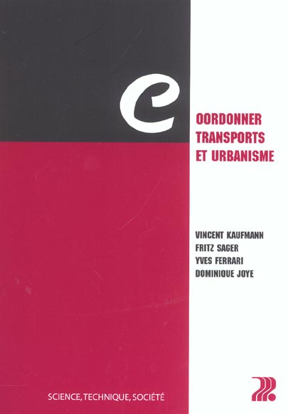 Coordonner transports et urbanisme