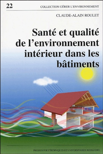 Santé et qualité de l'environnement intérieur dans les bâtiments