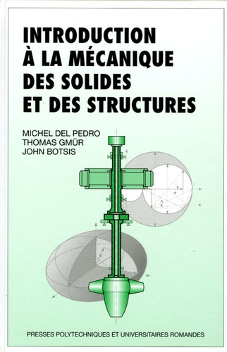 Introduction à la mécanique des solides et des structures