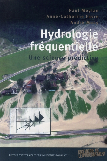 Hydrologie fréquentielle. Une science prédictive