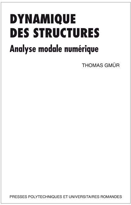 Dynamique des structures. Analyse modale numérique