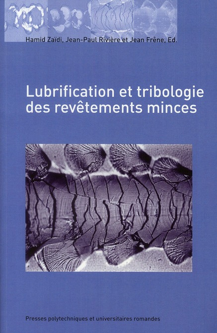 Lubrification et tribologie des revêtements minces