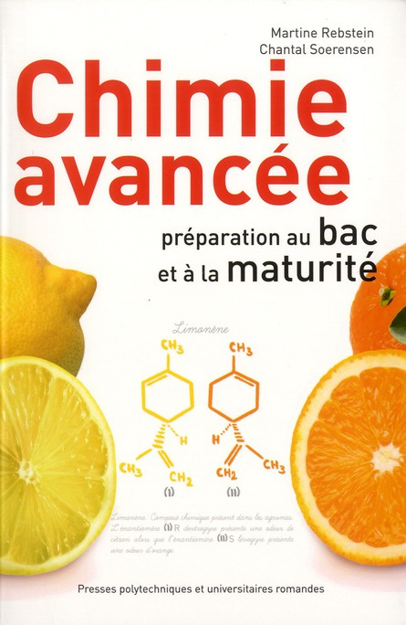 Chimie avancée. Préparation au bac et à la maturité