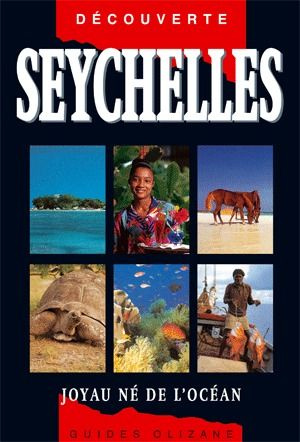 Seychelles / Joyau né de l'océan