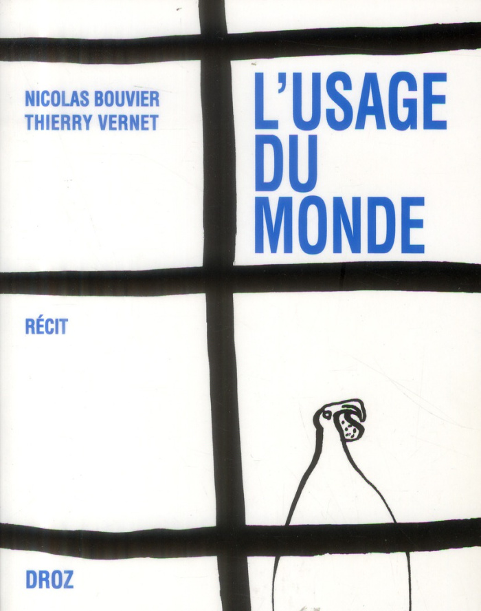 L'usage du monde. Choix de lettres de Nicolas Bouvier (1951-1963)