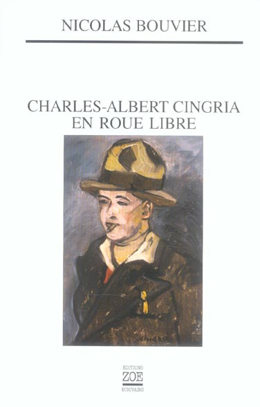Charles-Albert Cingria en roue libre
