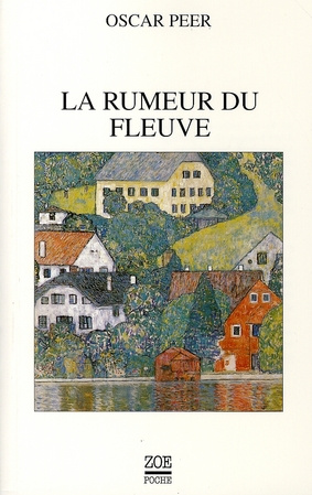 La rumeur du fleuve