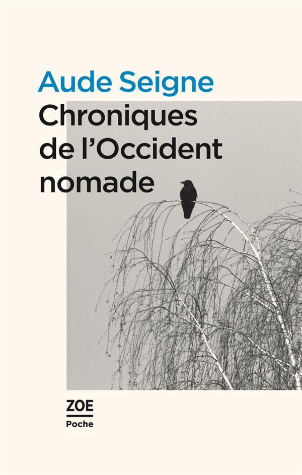 Chroniques de l'Occident nomade