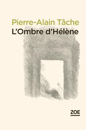 L'ombre d'Hélène suivi de La fausse morte