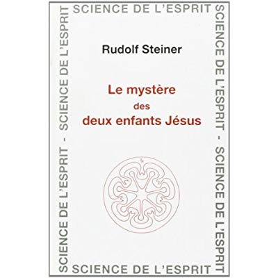 Le mystère des deux enfants Jesus