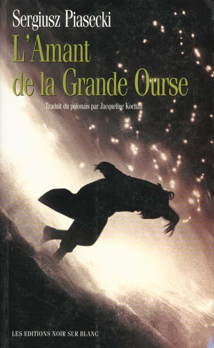 L'amant de la Grande Ourse