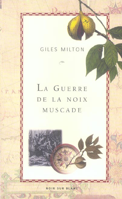 La guerre de la noix de muscade