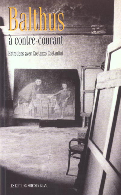 Balthus à contre-courant