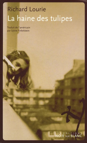 La haine des tulipes
