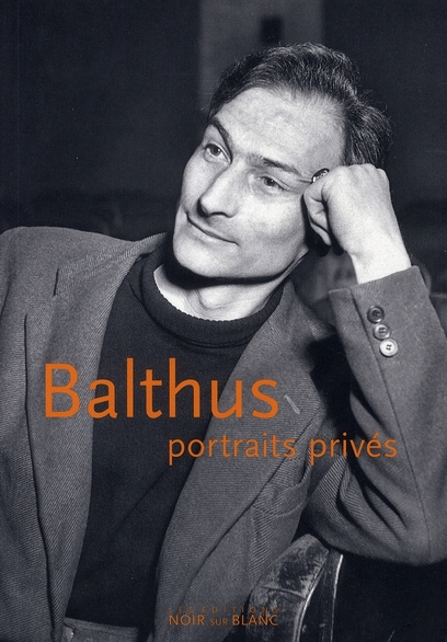 Balthus, portraits privés