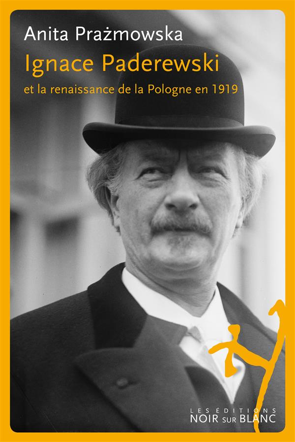 Ignace Paderewski et la renaissance de la Pologne en 1919