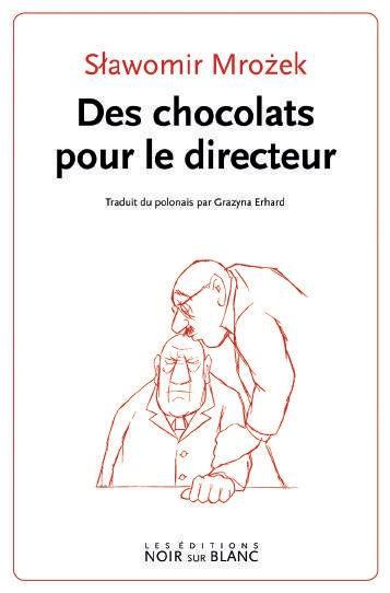Des chocolats pour le Directeur