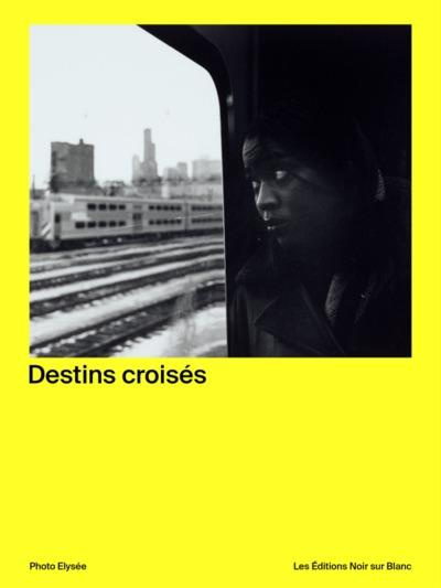 Destins croisés