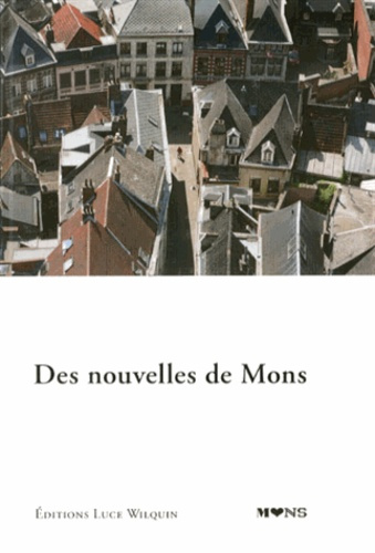 Des nouvelles de Mons