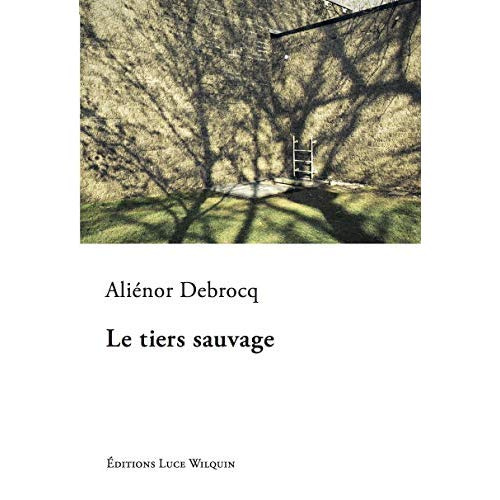 Le tiers sauvage