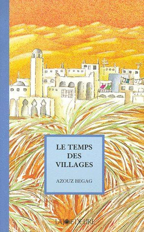 LE TEMPS DES VILLAGES