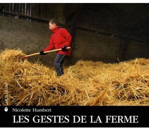 Les gestes de la ferme
