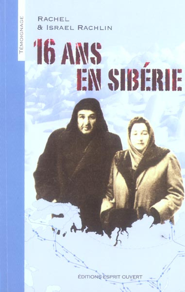 Seize ans en Sibérie